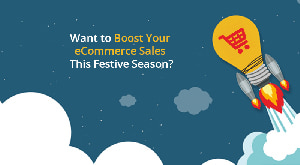 Want to Boost Your eCommerce Sales This Festive Season? | MilesWeb UAE